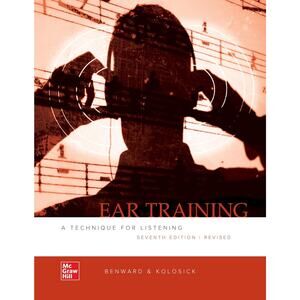 Ear Training A Technique for Listening, Revised Edition 7th Ed Benward Kolosick